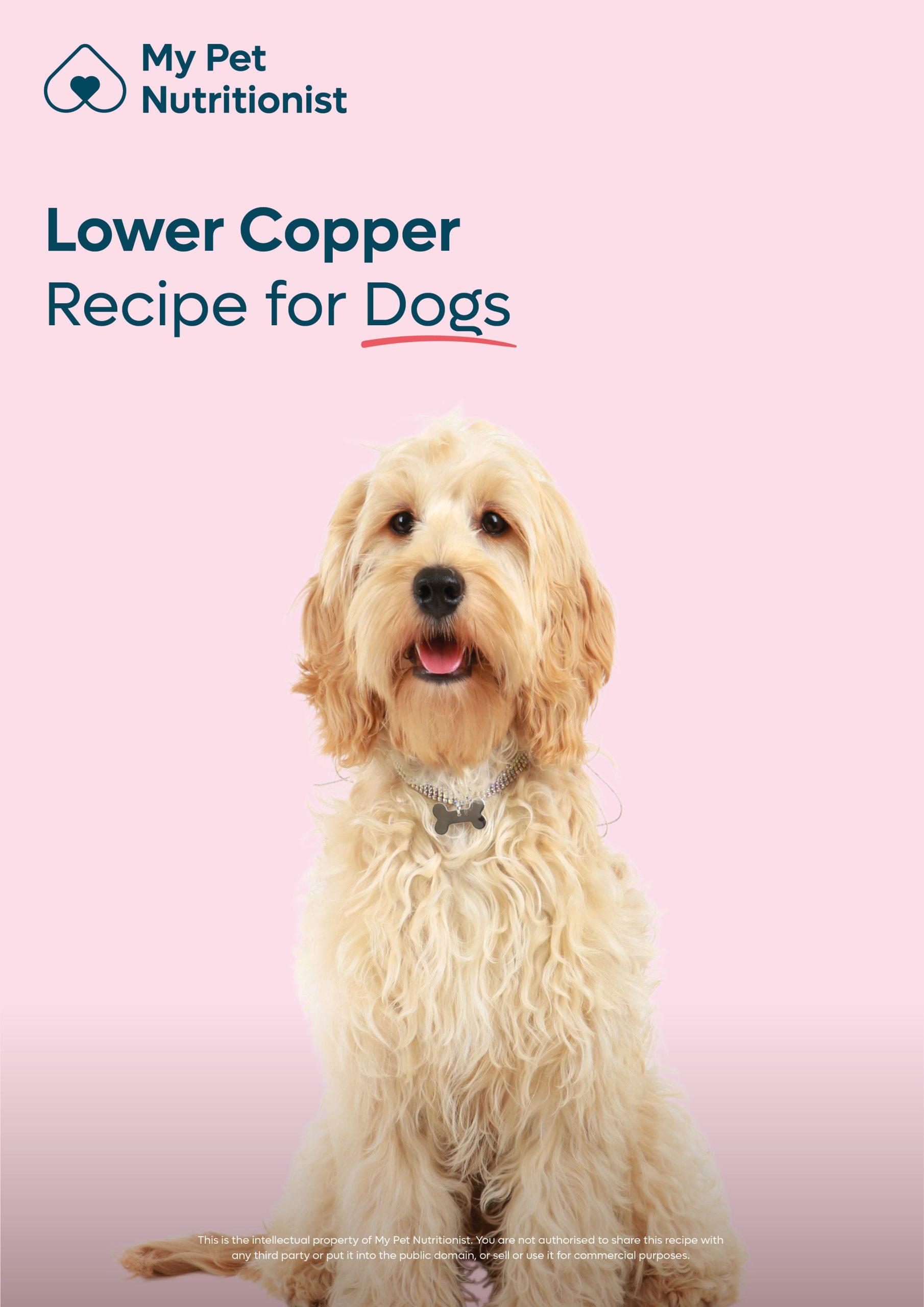 Low Copper My Pet Nutritionist